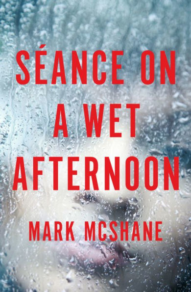 Sï¿½ance on a Wet Afternoon