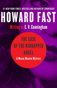 Title: The Case of the Kidnapped Angel, Author: Howard Fast