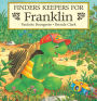 Finders Keepers for Franklin