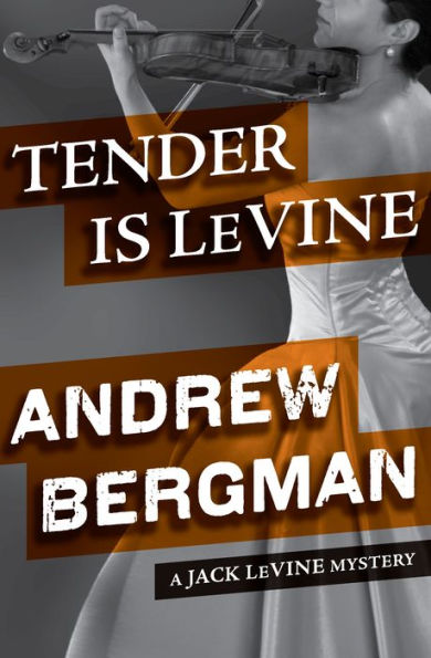 Tender Is LeVine