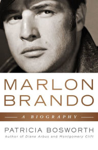 Title: Marlon Brando, Author: Patricia Bosworth