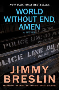 Title: World without End, Amen, Author: Jimmy Breslin