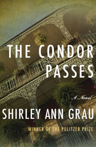 Title: The Condor Passes, Author: Shirley Ann Grau