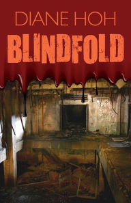 Title: Blindfold, Author: Diane Hoh