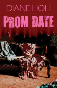 Title: Prom Date, Author: Diane Hoh