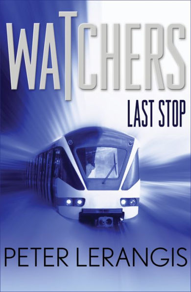 Last Stop (Watchers Series #1)
