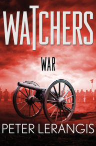Title: War (Watchers Series #4), Author: Peter Lerangis