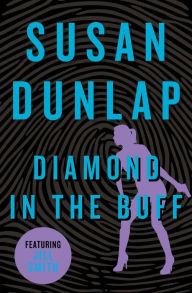 Title: Diamond in the Buff, Author: Susan Dunlap