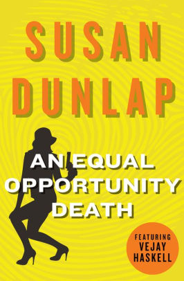 An Equal Opportunity Death By Susan Dunlap Nook Book Ebook Barnes Noble