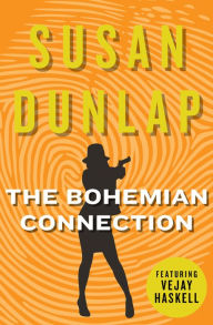 Title: The Bohemian Connection, Author: Susan Dunlap