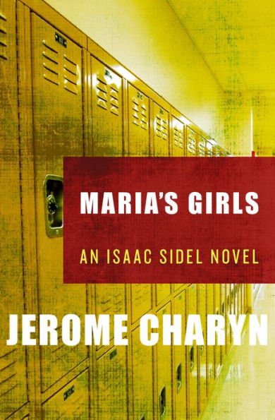 Maria's Girls (Isaac Sidel Series #6)