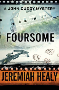 Title: Foursome, Author: Jeremiah Healy