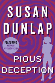 Title: Pious Deception, Author: Susan Dunlap