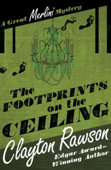 The Footprints on the Ceiling (Great Merlini Series #2)