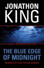 The Blue Edge of Midnight: A Max Freeman Mystery (Book One)