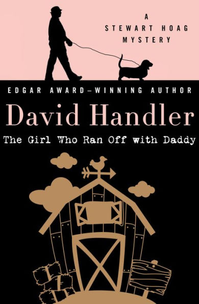 The Girl Who Ran off with Daddy (Stewart Hoag Series #7)