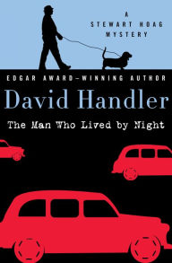 Title: The Man Who Lived by Night (Stewart Hoag Series #2), Author: David Handler