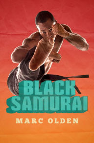 Title: Black Samurai, Author: Marc Olden