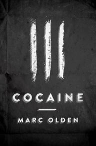 Title: Cocaine, Author: Marc Olden