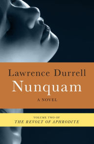 Title: Nunquam, Author: Lawrence Durrell