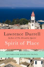 Spirit of Place: Letters and Essays on Travel