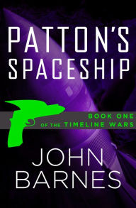 Title: Patton's Spaceship, Author: John Barnes