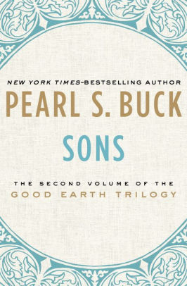 Sons By Pearl S Buck Nook Book Ebook Barnes Noble