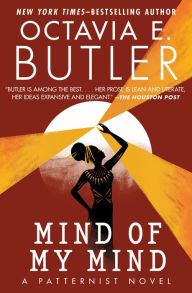 Title: Mind of My Mind, Author: Octavia E. Butler