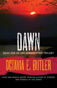 Title: Dawn, Author: Octavia E. Butler