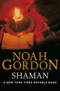 Title: Shaman, Author: Noah Gordon