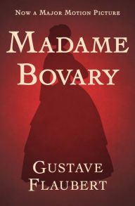 Title: Madame Bovary, Author: Gustave Flaubert