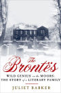 The Brontës: Wild Genius on the Moors: The Story of Three Sisters