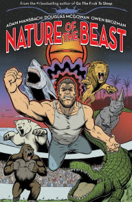 Title: Nature of the Beast: A Graphic Novel, Author: Adam Mansbach