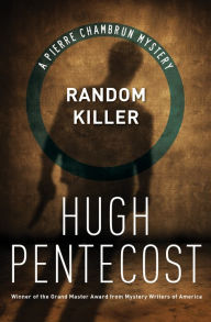 Title: Random Killer, Author: Hugh Pentecost