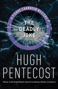 Title: The Deadly Joke, Author: Hugh Pentecost