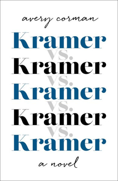 Kramer vs. Kramer: A Novel