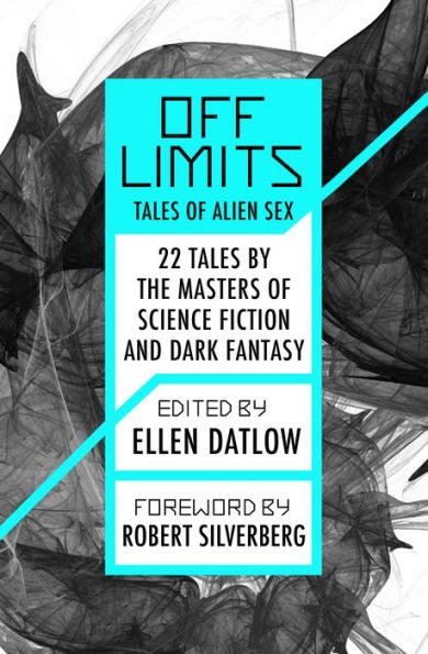 Off Limits: Tales of Alien Sex