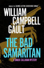 The Bad Samaritan: A Brock Callahan Mystery