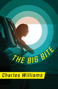 Title: The Big Bite, Author: Charles Williams