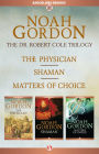 Alternative view 2 of The Cole Trilogy: The Physician, Shaman, and Matters of Choice