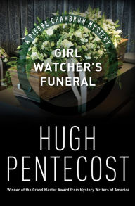 Title: Girl Watcher's Funeral, Author: Hugh Pentecost