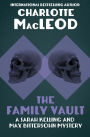 The Family Vault (Sarah Kelling and Max Bittersohn Series #1)