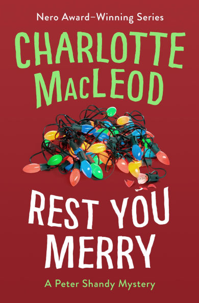 Rest You Merry (Peter Shandy Series #1)