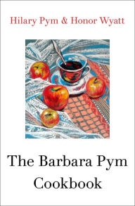 Title: The Barbara Pym Cookbook, Author: Hilary Pym