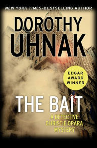 Title: The Bait, Author: Dorothy Uhnak