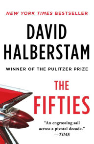 Title: The Fifties, Author: David Halberstam