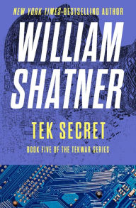 Title: Tek Secret, Author: William Shatner