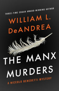 Title: The Manx Murders, Author: William L. DeAndrea