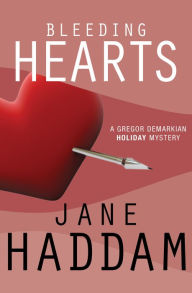 Title: Bleeding Hearts (Gregor Demarkian Series #11), Author: Jane Haddam