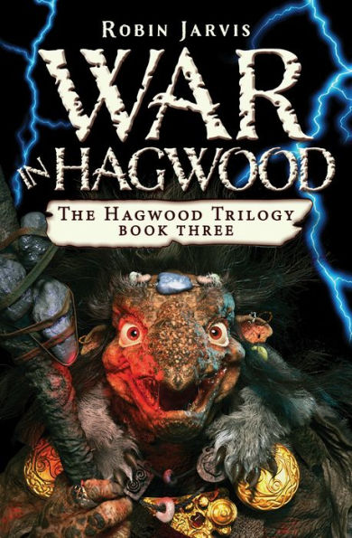 War in Hagwood (Hagwood Trilogy Series #3)